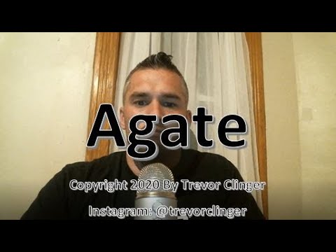How To Say Agate