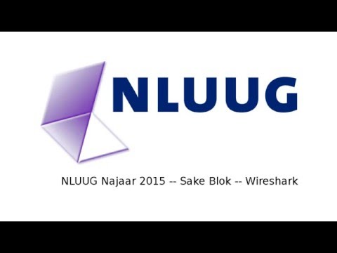 Sake Blok -- Wireshark (NLUUG NJ15)