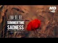 Lana Del Rey - Summertime Sadness (Reich ...