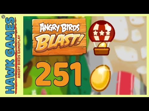 Angry Birds Blast Level 251 - 3 Stars Walkthrough, No Boosters