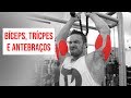 TROCANDO INFORMAÇÕES | BÍCEPS, TRÍCEPS E ANTEBRAÇOS