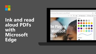 How to ink and read aloud on PDFs with Microsoft Edge Browser!