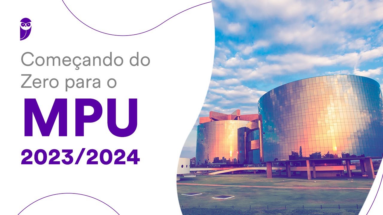 Começando do Zero para o MPU 2023/2024: Direito Administrativo - Prof. Herbert Almeida