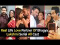 Real Life Love Partner Of Bhagya Lakshmi Serial All Cast | Lakshmi | Rishi