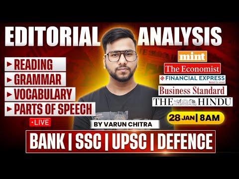 ✅ Editorial Analysis | 28th JAN, 2026 | Reading, Vocabulary, Grammar, Parts of Speech | Varun Chitra