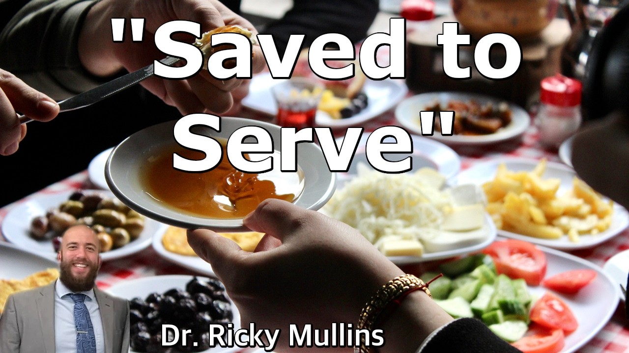 Saved to Serve