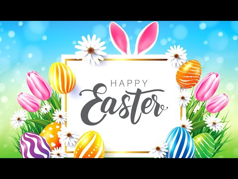 Happy Easter greetings! Beautiful video greeting card on Easter! We wish you a Happy Easter!