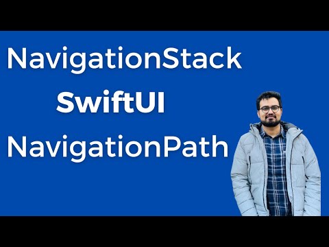 NavigationStack in SwiftUI - The one video You should watch