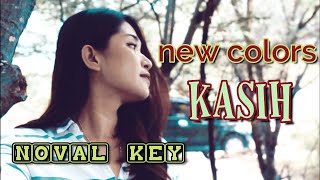Download lagu Kasih - new colors- Cover Noval Key - @YouTube @YouTube Creators mp3 Download lagu Kasih - new colors- Cover Noval Key - @YouTube @YouTube Creators mp3