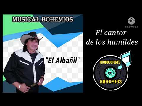 "El Albañil"(Musical Bohemios)