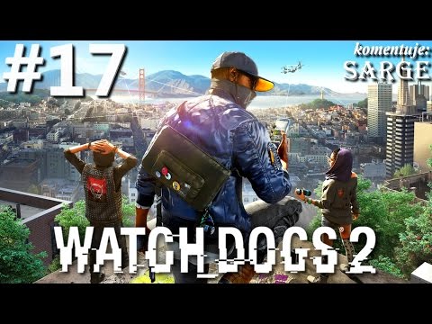 Zagrajmy w Watch Dogs 2 [PS4 Pro] odc. 17 - Ucieczka z więzienia Alcatraz
