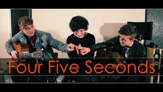 Four Five Seconds - Rihanna, Kanye West & Paul McCartney (COVER by The Secrets feat. Ryan Robertson)