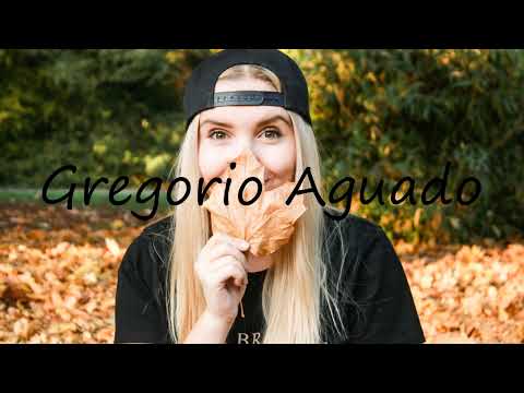 How to pronounce Gregorio Aguado in English?