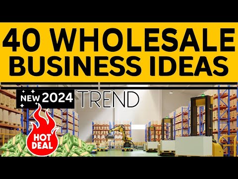 , title : '40 Wholesale Business Ideas to Start a Wholesale Business in 2023'