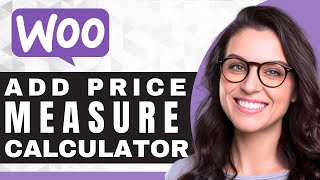 How to Add a Measurement Price Calculator | WooCommerce For Beginners