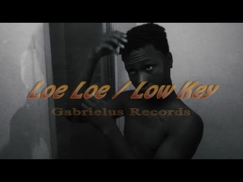 Loe Loe - Low Key (Official Video)