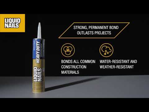 Demo - Liquid Nails Heavy Duty Construction Adhesive