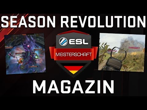 ESL MEISTERSCHAFT MAGAZIN - Season Revolution - Day #2 LOL / CSGO / PUBG