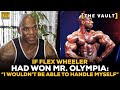 Flex Wheeler On If He Had Won Mr. Olympia: 