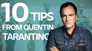 10 Screenwriting Tips from Quentin Tarantino on how he wrote Pulp Fiction and Inglourious Basterds