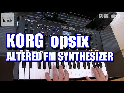 KORG opsix ALTERED FM SYNTHESIZER Demo & Review