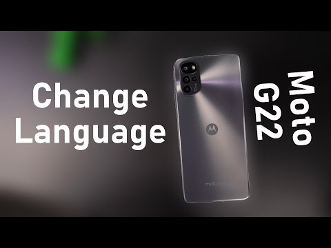 How to Change Language on Moto G22