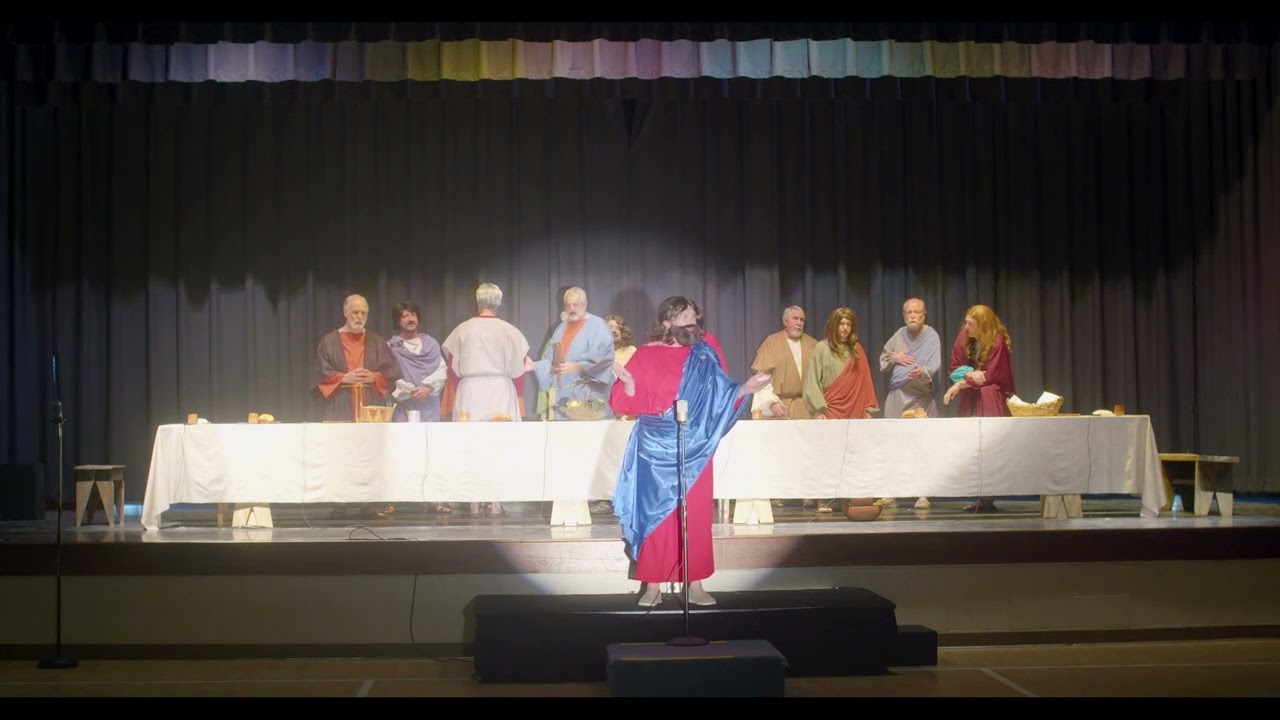 The Living Last Supper - Holy Week 2023