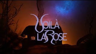 Voilà la rose