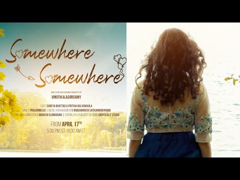 Somewhere Somewhere - Tamil Romantic Song - Teaser