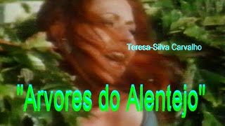 Teresa Silva Carvalho, Florbela Espanca - Árvores Do Alentejo