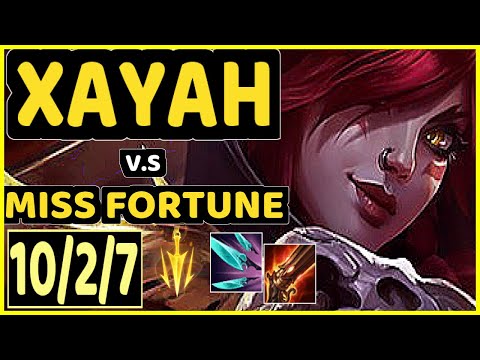 ARROW (XAYAH) vs MISS FORTUNE - 10/2/7 KDA BOTTOM ADC CHALLENGER GAMEPLAY - KR