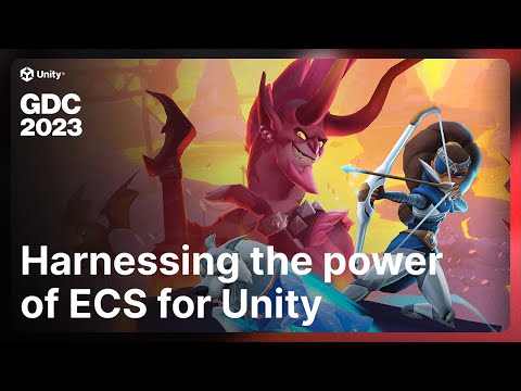 Harnessing the power of ECS for Unity | Unity at GDC 2023