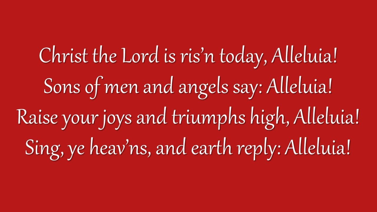 Christ the Lord Is Risen Today (Grace Community Church)