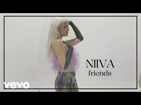 NIIVA - Friends