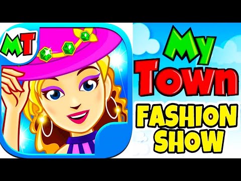 My Town : Fashion Show Android Gameplay - YouTube