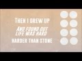 City and Colour - Harder Than Stone (Lyrics)