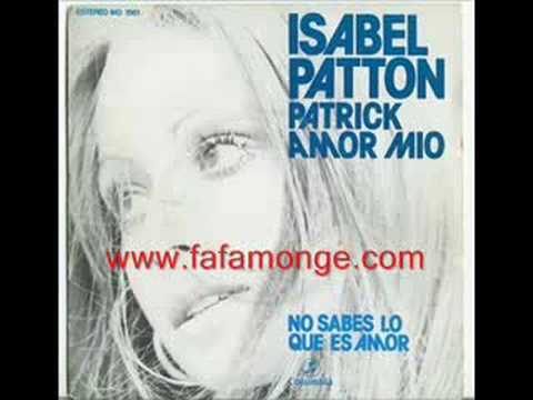 Isabel Patton - Patrick, amor mío