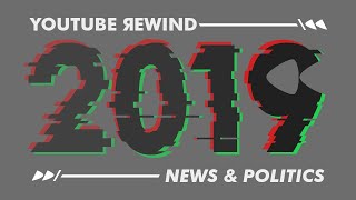 YOUTUBE REWIND 2019: News & Politics Versi Tribunnews.com