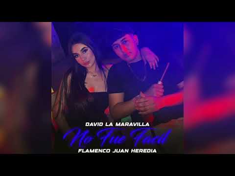 David La Maravilla - No Fue Fácil "FT. Flamenco Juan Heredia"