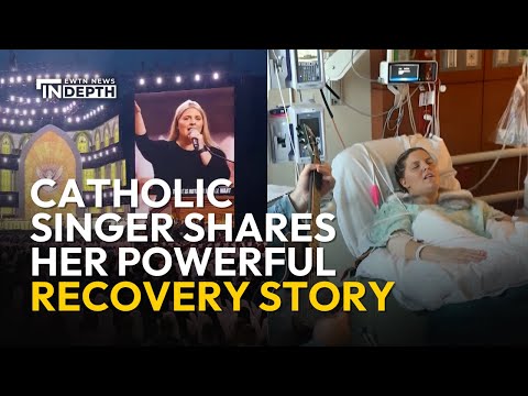 Catholic Singer Lauren Moore Shares Her Powerful Guillain-Barré Recovery Story | EWTN News In Depth