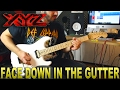 XYZ | Face Down In The Gutter | GUITAR COVER