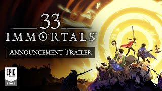 33 Immortals - Announcement Trailer Trailer