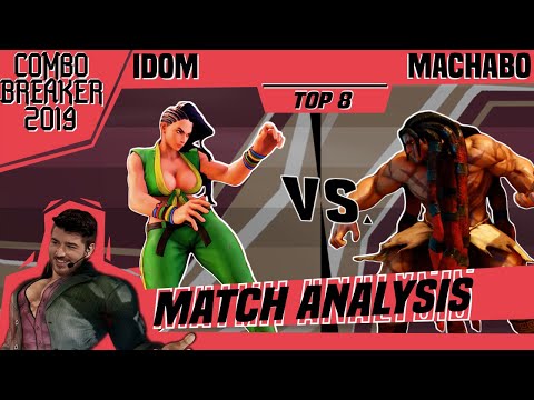 SFV AE Match Analysis: Combo Breaker 2019 TOP 8 - iDom vs. Machabo