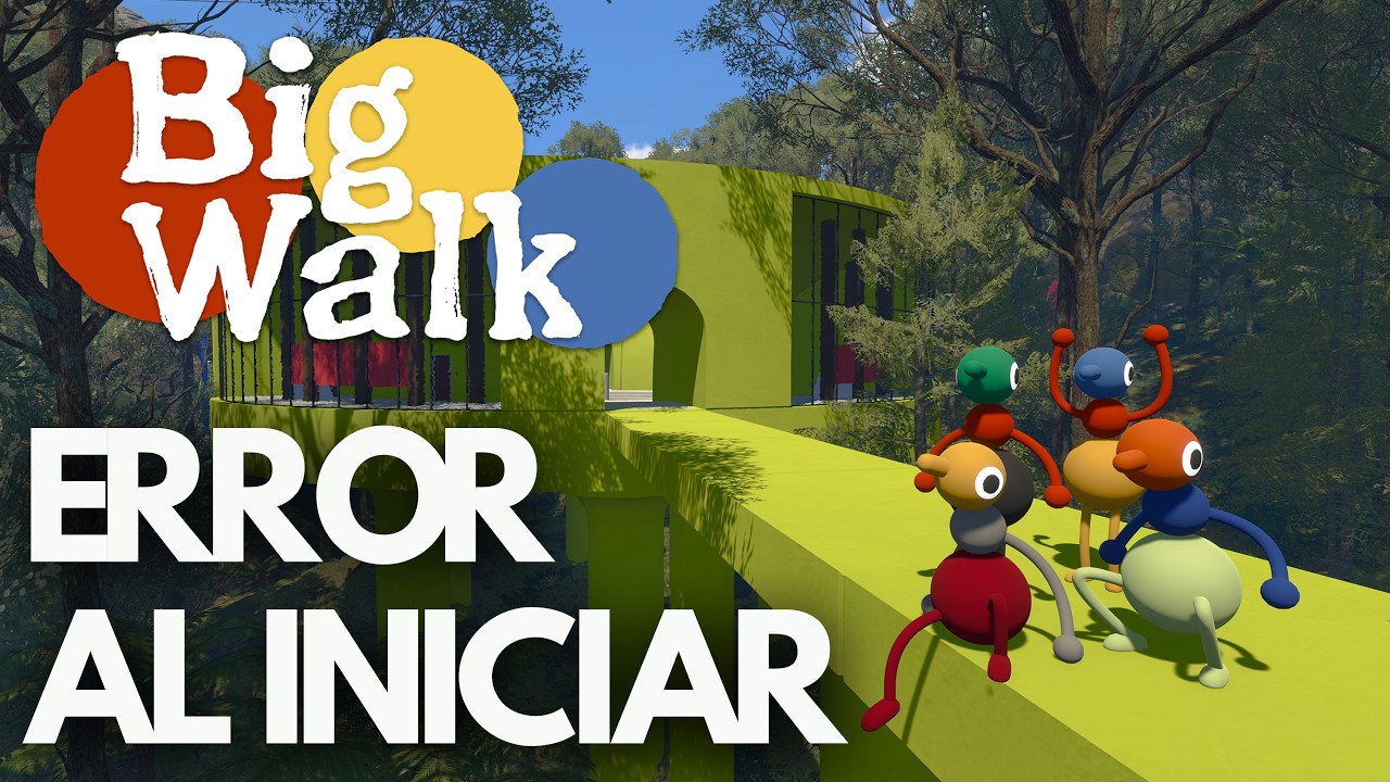 Big Walk Error al Iniciar, Pantalla Negra, No Inicia Steam PC SOLUCIÓN✅