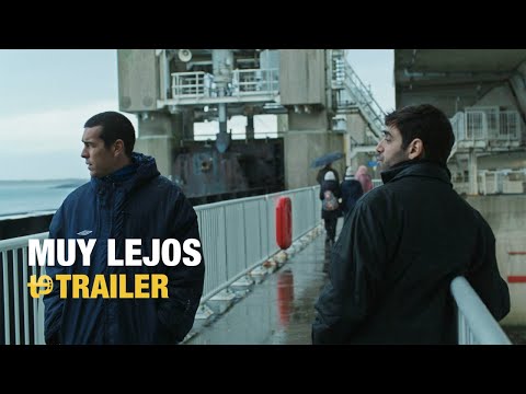 Muy lejos - Trailer