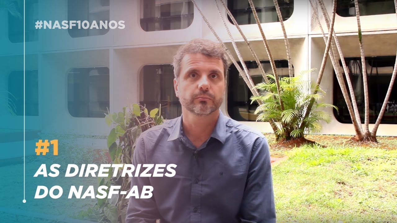 #1: As diretrizes do NASF-AB