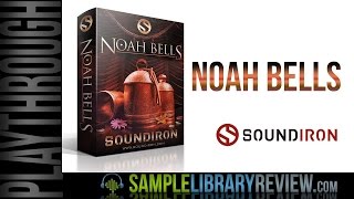 Video thumbnail for Checking Out Noah Bells by Soundiron by Sample Library Review