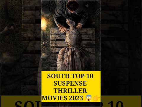 South Top 10 New Suspense Thriller Movies 2023 😱👉 #shorts #ytshorts #viralvideo #shortsvideo