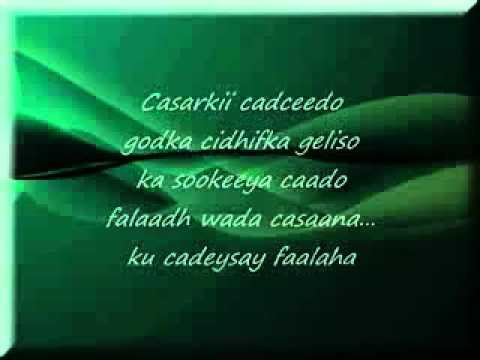 Ahmed Ceegaag- Ceel Buur with Somali Lyrics