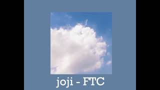 Joji FTC but it&#39;s weird